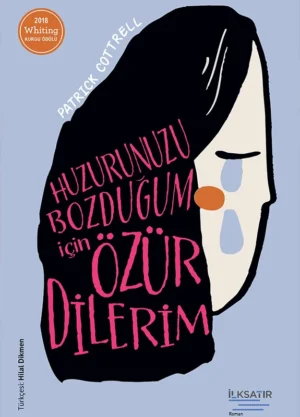 Huzurunuzu Bozduğum İçin Özür Dilerim