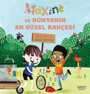 Maxine ve Dünyanın En Güzel Bahçesi